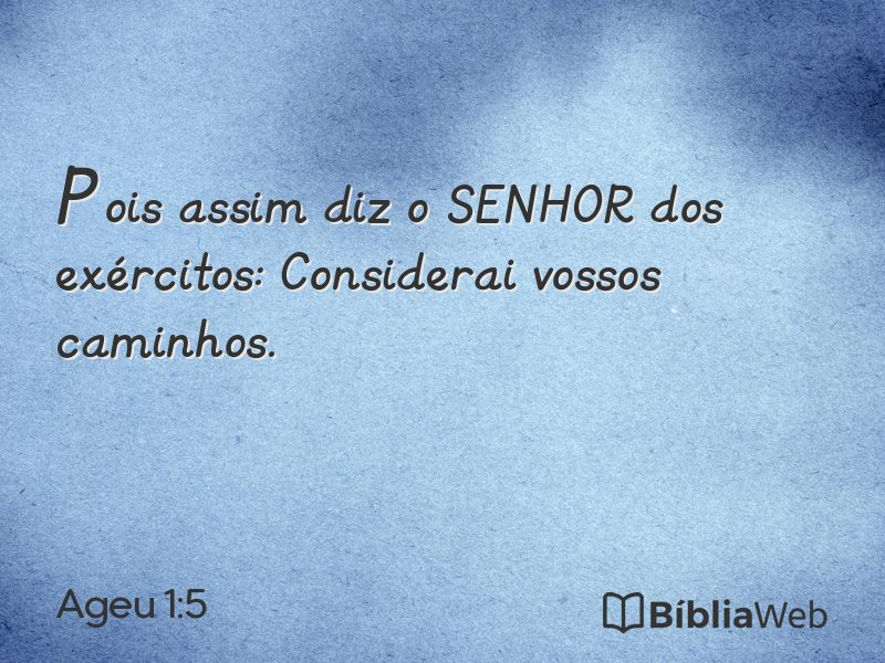Ageu 1:5 em imagem para compartilhar