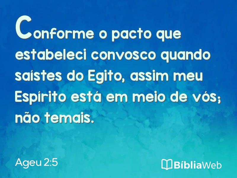 Ageu 2:5 em imagem para compartilhar
