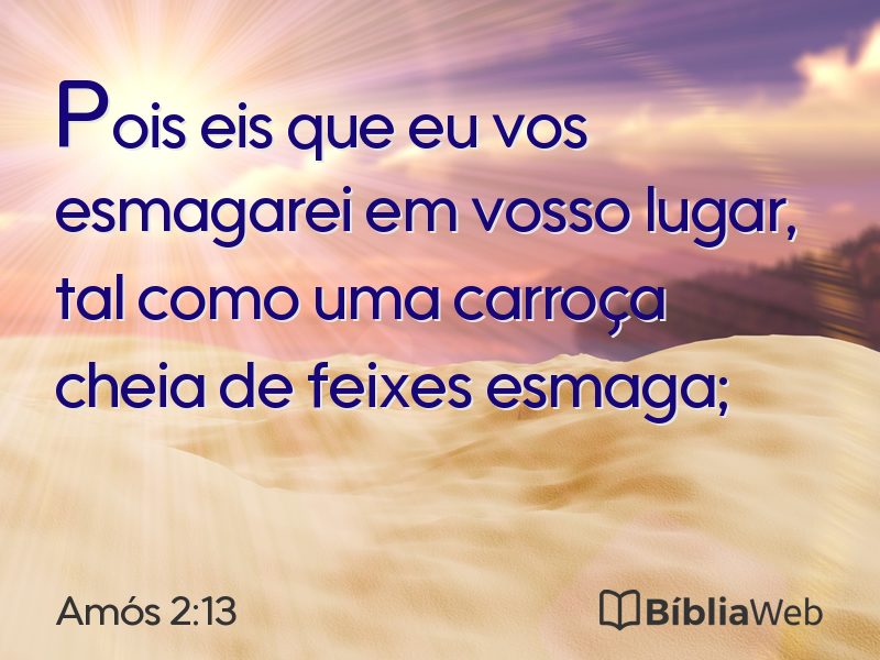 Amós 2:13 em imagem para compartilhar