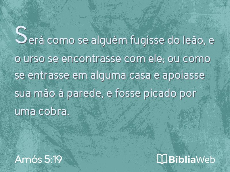 Amós 5:19 em imagem para compartilhar