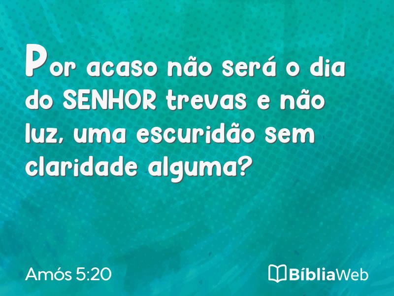 Amós 5:20 em imagem para compartilhar