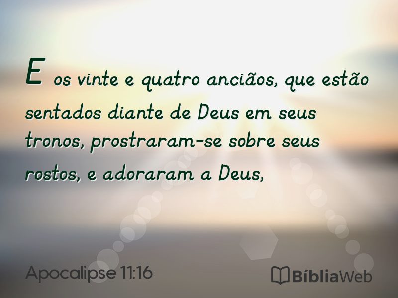 Apocalipse 11:16 em imagem para compartilhar