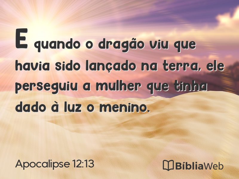 Apocalipse 12:13 em imagem para compartilhar