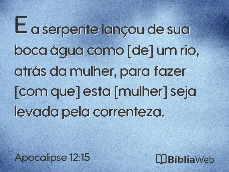 Apocalipse 12:15 em imagem para compartilhar