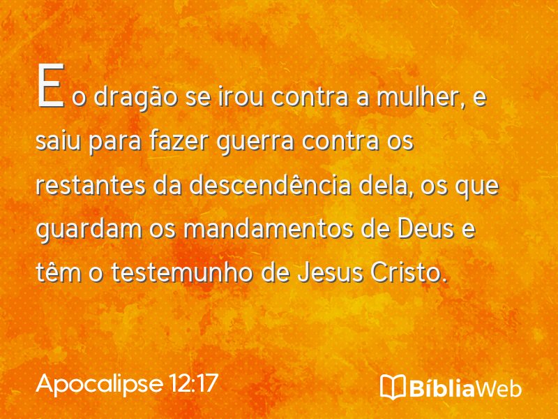 Apocalipse 12:17 em imagem para compartilhar