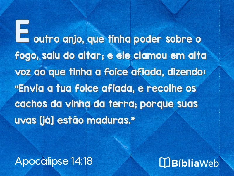 Apocalipse 14:18 em imagem para compartilhar
