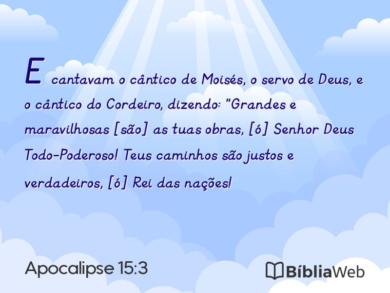 Apocalipse 15:3 em imagem para compartilhar