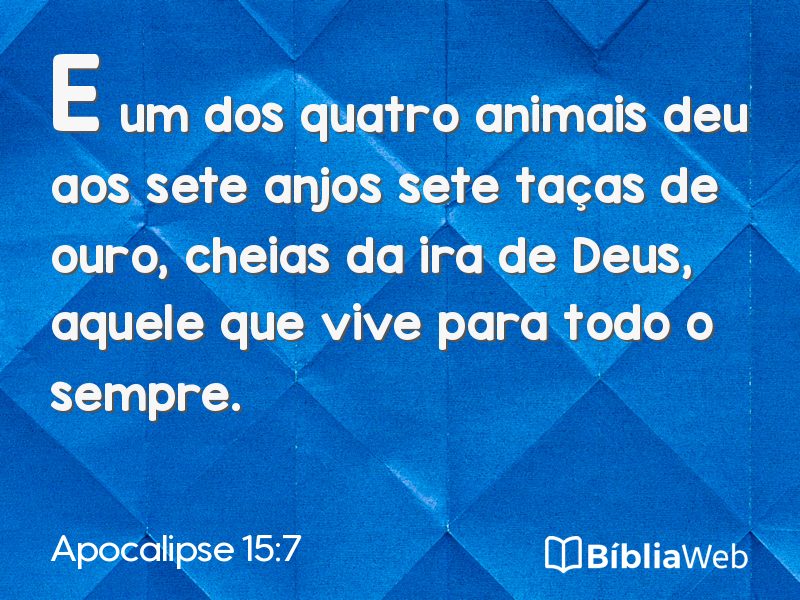 Apocalipse 15:7 em imagem para compartilhar