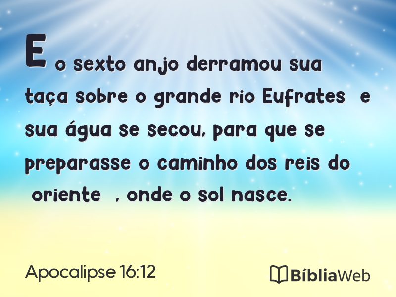 Apocalipse 16:12 em imagem para compartilhar