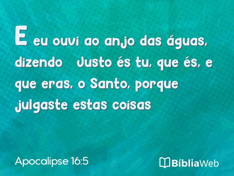 Apocalipse 16:5 em imagem para compartilhar