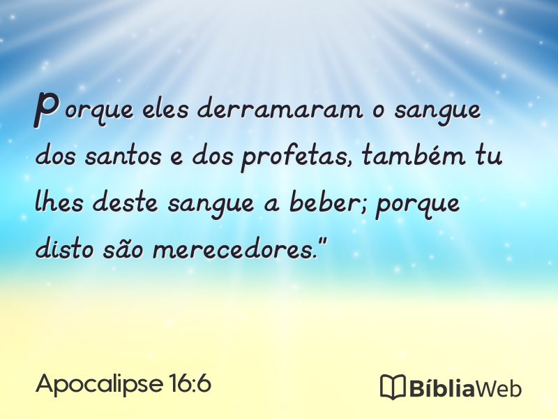 Apocalipse 16:6 em imagem para compartilhar