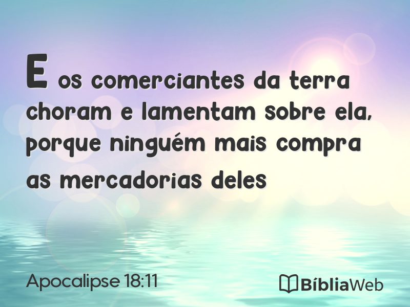 Apocalipse 18:11 em imagem para compartilhar