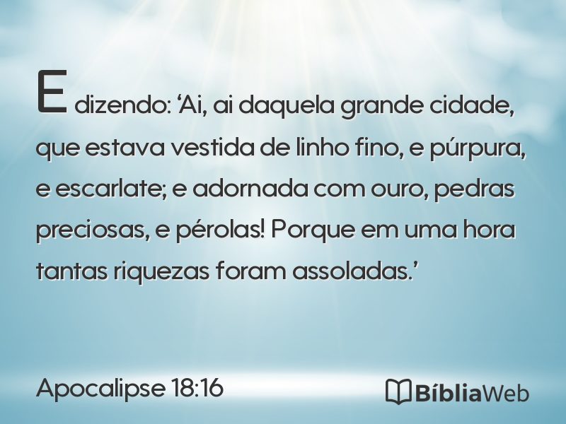 Apocalipse 18:16 em imagem para compartilhar