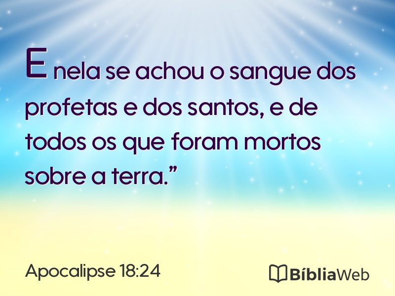 Apocalipse 18:24 em imagem para compartilhar