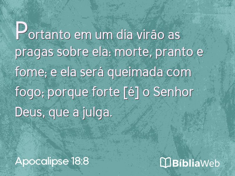 Apocalipse 18:8 em imagem para compartilhar