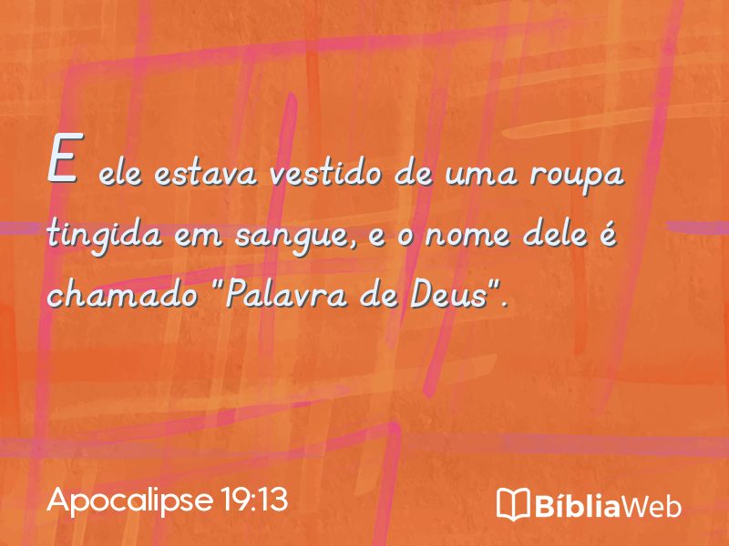 Apocalipse 19:13 em imagem para compartilhar