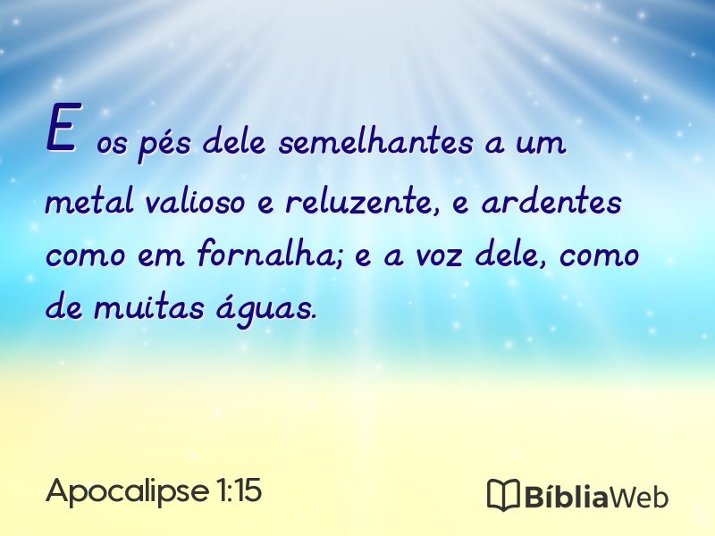 Apocalipse 1:15 em imagem para compartilhar