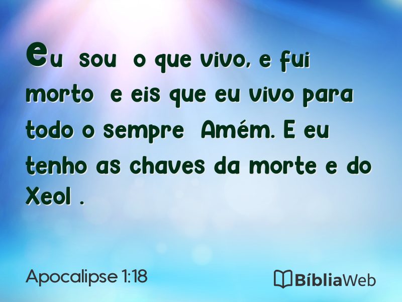 Apocalipse 1:18 em imagem para compartilhar