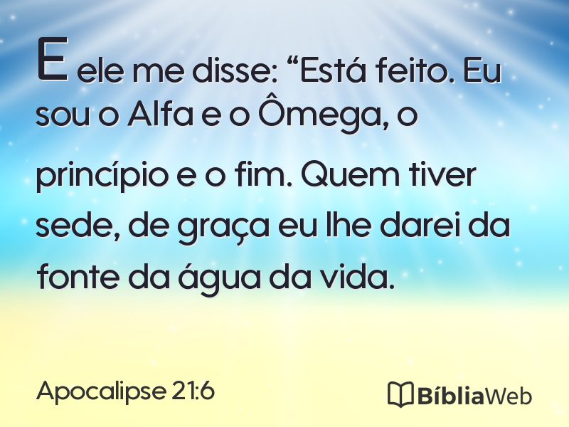 Apocalipse 21:6 em imagem para compartilhar