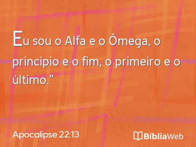 Apocalipse 22:13 em imagem para compartilhar