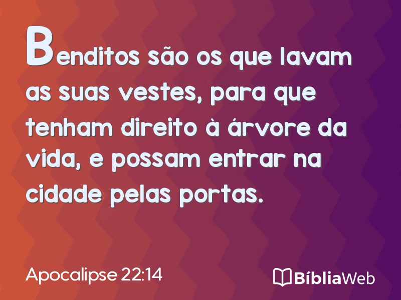 Apocalipse 22:14 em imagem para compartilhar