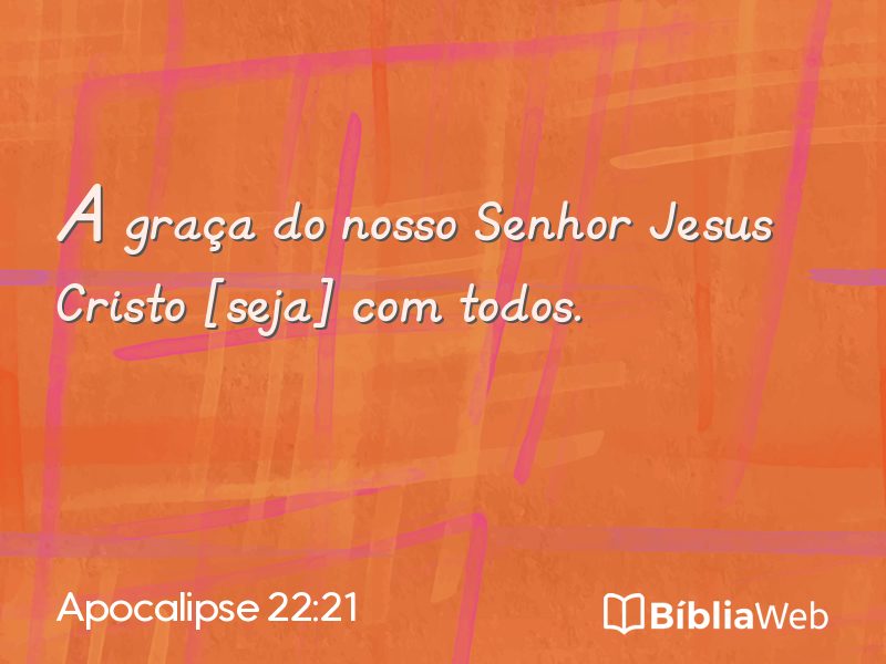 Apocalipse 22:21 em imagem para compartilhar