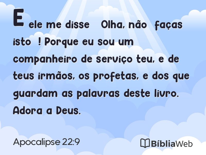 Apocalipse 22:9 em imagem para compartilhar