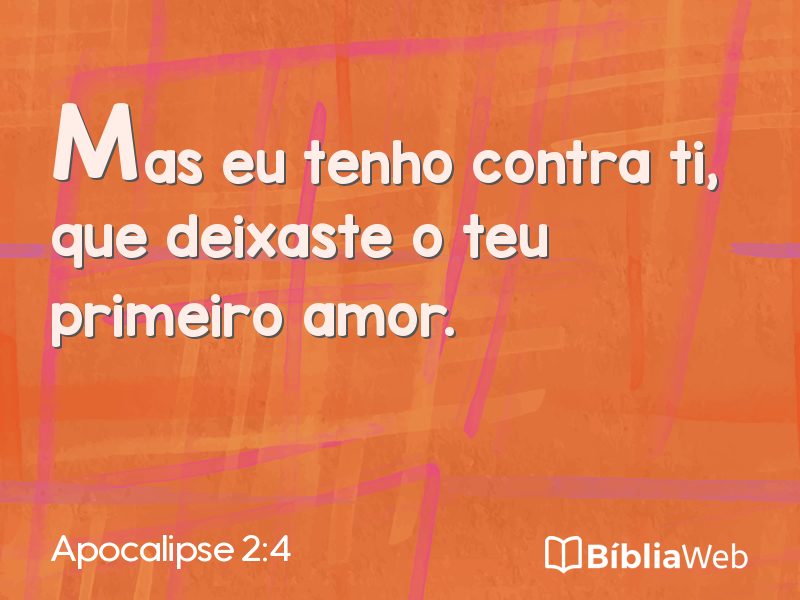 Apocalipse 2:4 em imagem para compartilhar