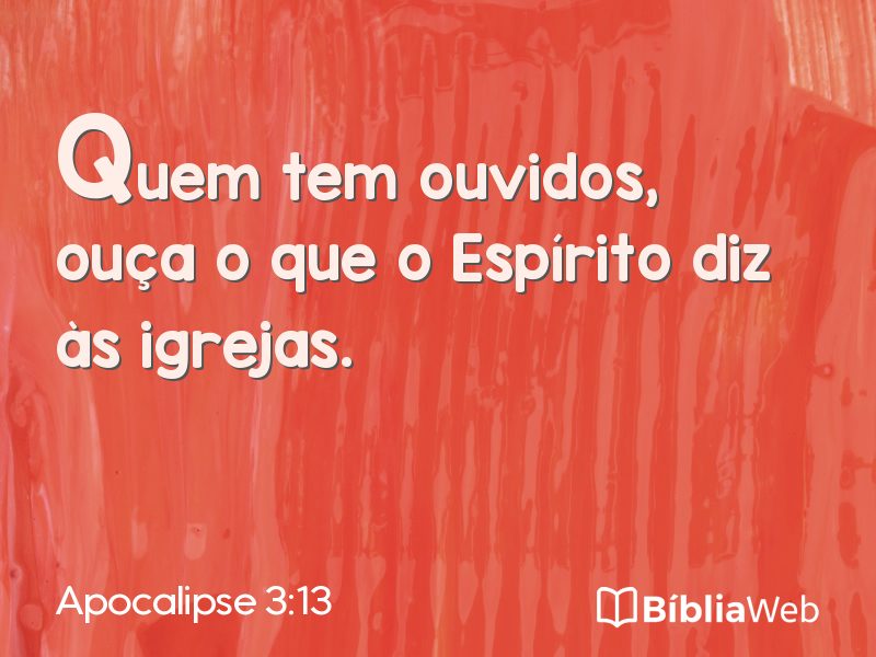 Apocalipse 3:13 em imagem para compartilhar
