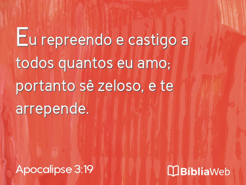 Apocalipse 3:19 em imagem para compartilhar