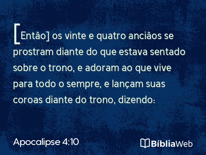 Apocalipse 4:10 em imagem para compartilhar