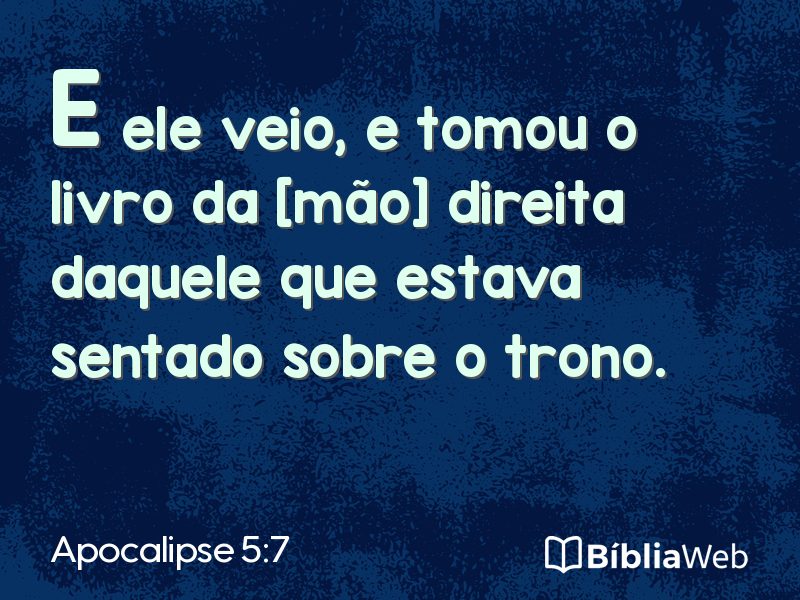 Apocalipse 5:7 em imagem para compartilhar