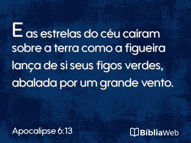 Apocalipse 6:13 em imagem para compartilhar