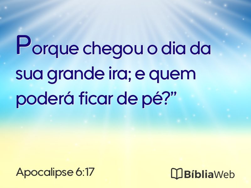Apocalipse 6:17 em imagem para compartilhar