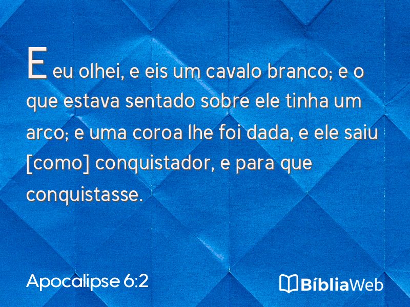 Apocalipse 6:2 em imagem para compartilhar