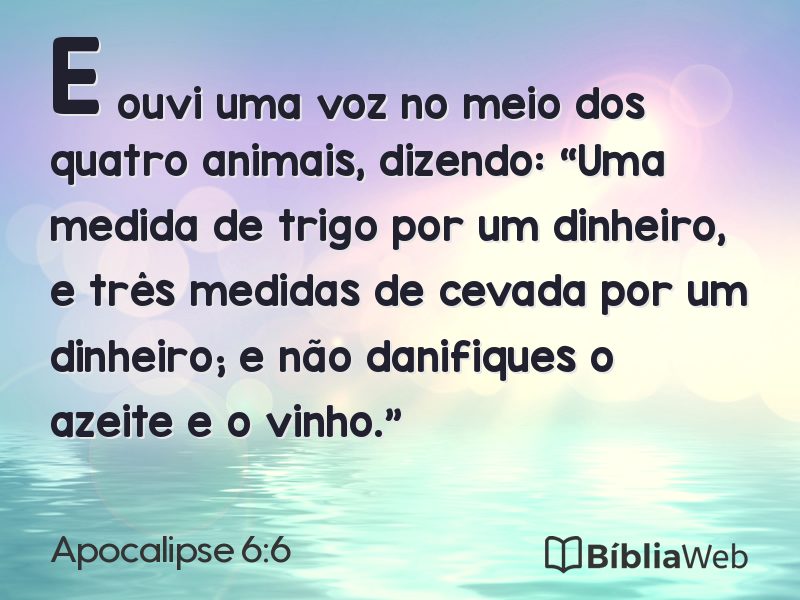 Apocalipse 6:6 em imagem para compartilhar