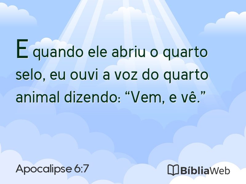 Apocalipse 6:7 em imagem para compartilhar