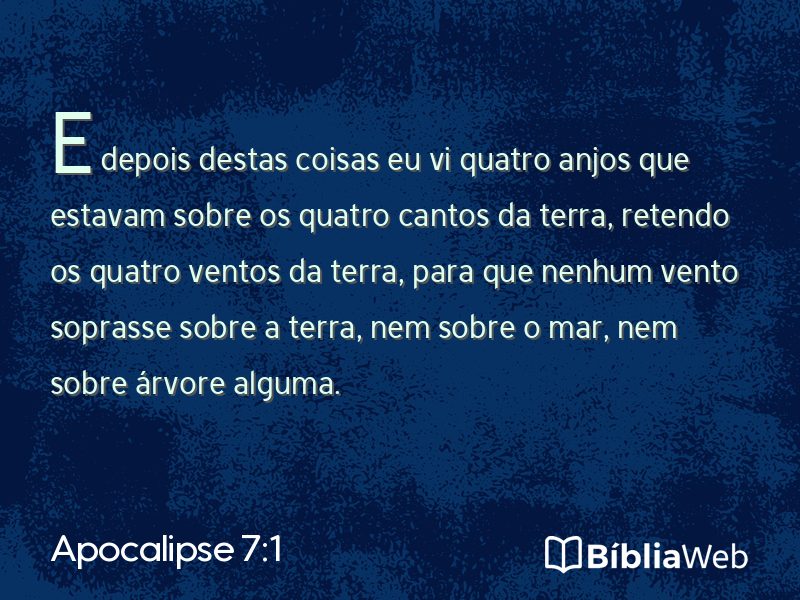 Apocalipse 7:1 em imagem para compartilhar
