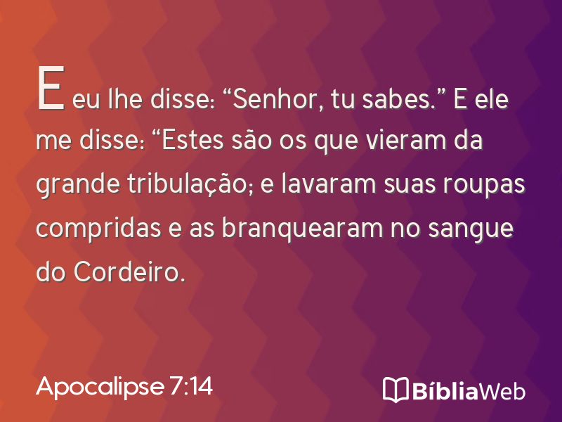 Apocalipse 7:14 em imagem para compartilhar