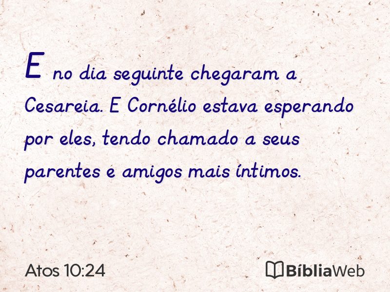 Atos 10:24 em imagem para compartilhar