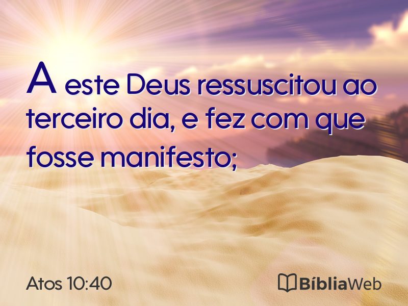 Atos 10:40 em imagem para compartilhar