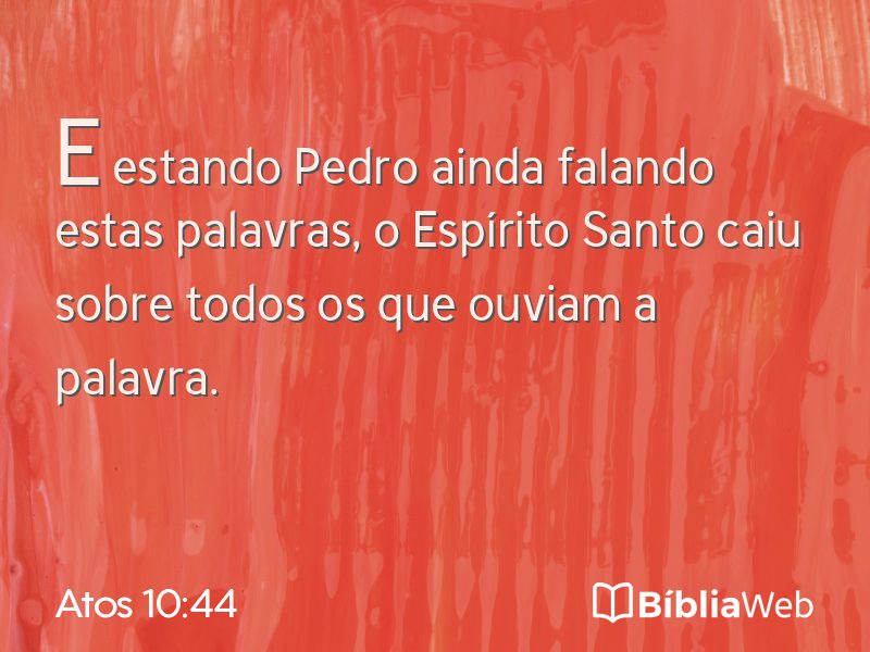 Atos 10:44 em imagem para compartilhar