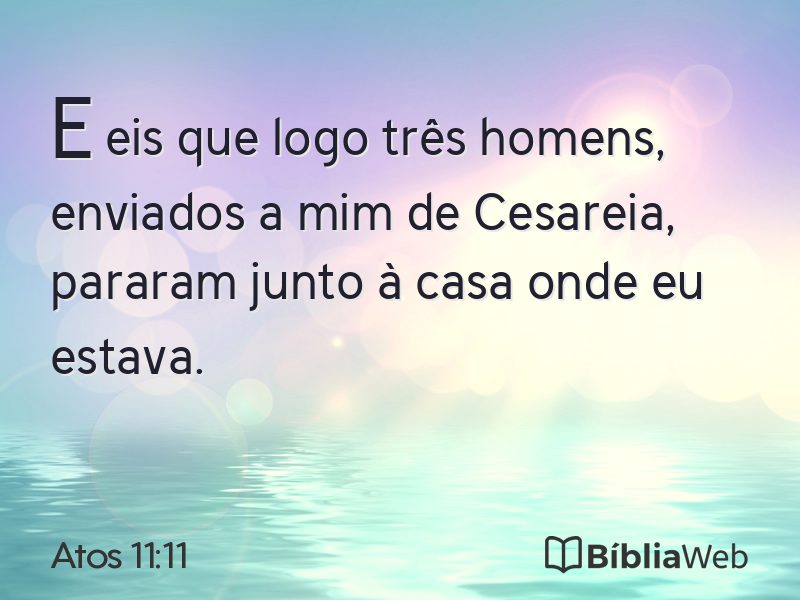 Atos 11:11 em imagem para compartilhar