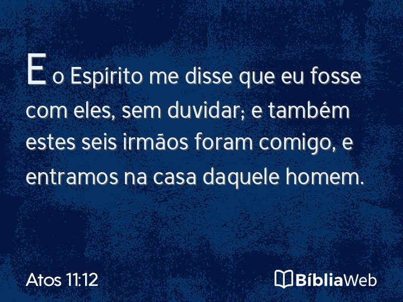 Atos 11:12 em imagem para compartilhar