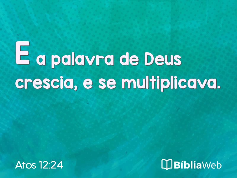 Atos 12:24 em imagem para compartilhar