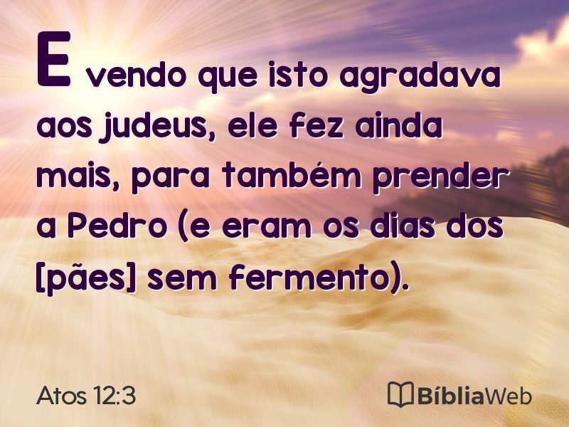 Atos 12:3 em imagem para compartilhar
