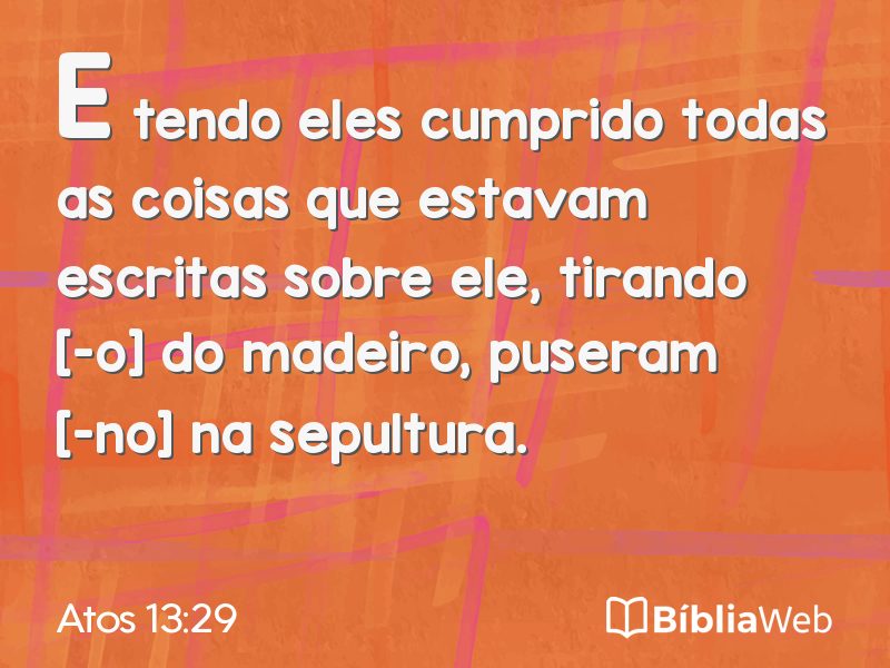 Atos 13:29 em imagem para compartilhar
