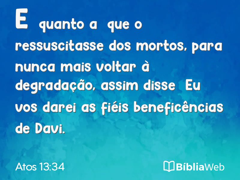 Atos 13:34 em imagem para compartilhar