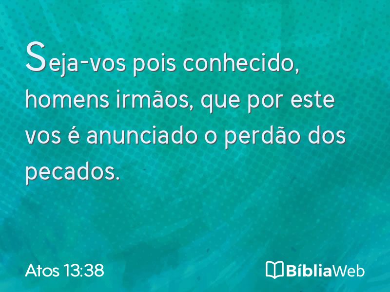 Atos 13:38 em imagem para compartilhar