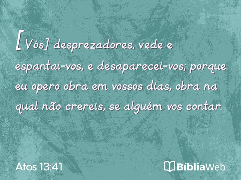 Atos 13:41 em imagem para compartilhar